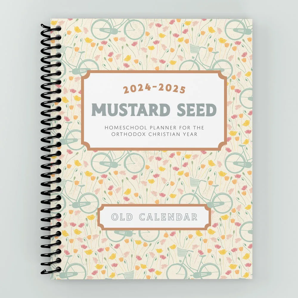 Mustard Seed Homeschool Planner | Old Calendar